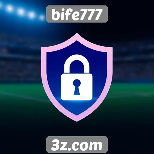 Plataforma Bife777 se destaca pela segurança em apostas